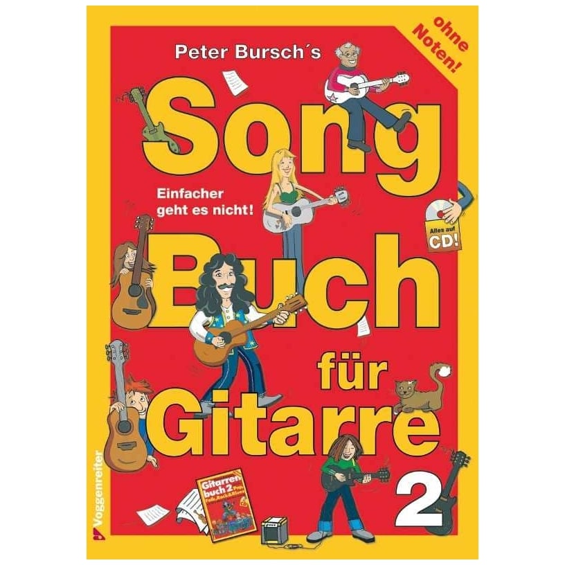 Voggenreiter - Voggenreiter Peter Bursch s Song Buch für Gitarre 2