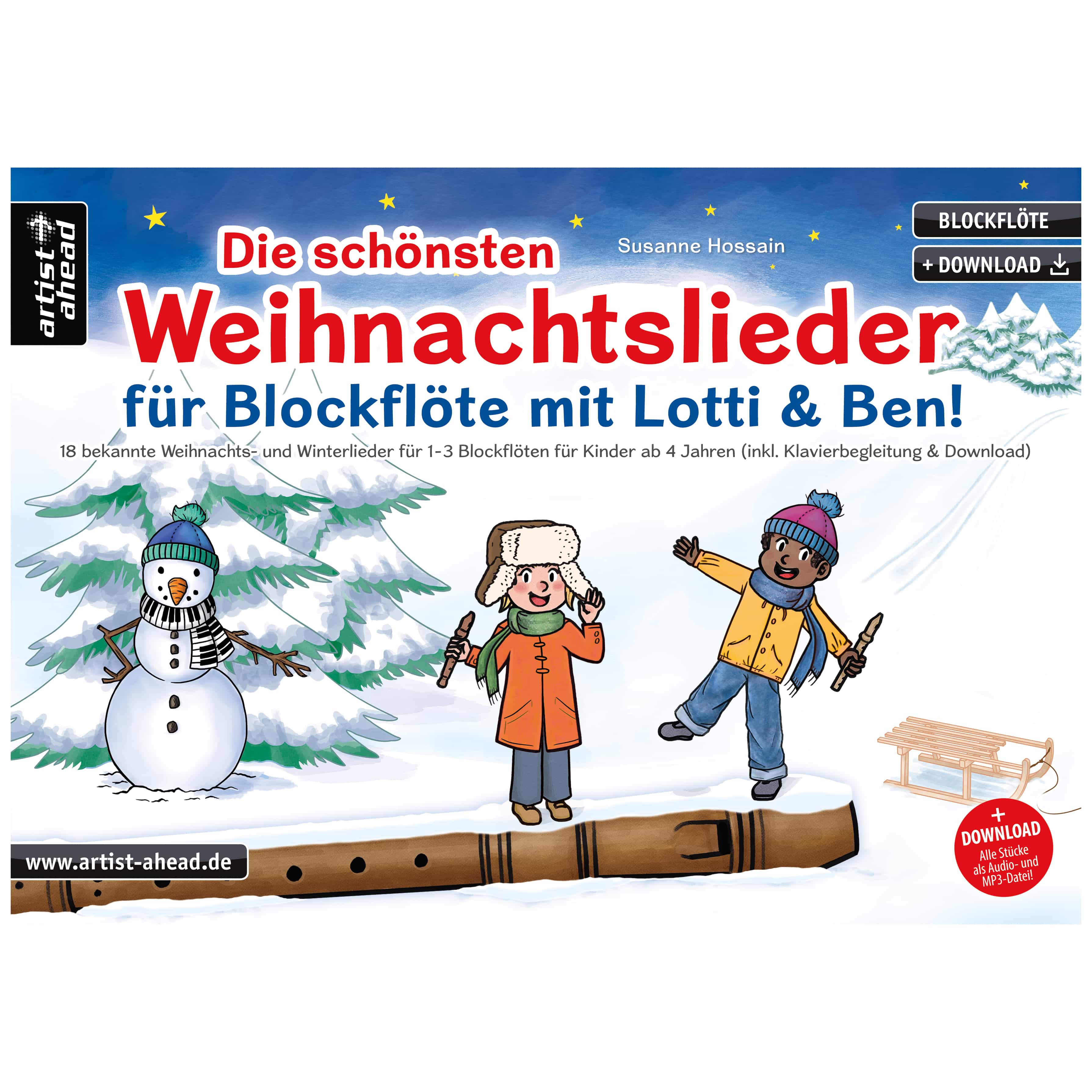 Artist Ahead Die schönsten Weihnachtslieder für Blockflöte mit Lotti & Ben - Susanne Hossain