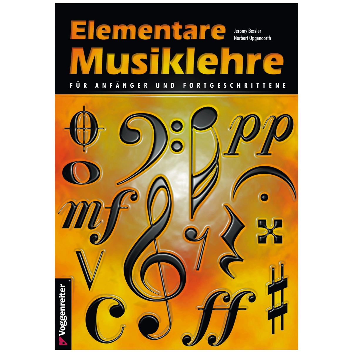 Voggenreiter Jeromy Bessler, Norbert Opgenoorth - Elementare Musiklehre 4